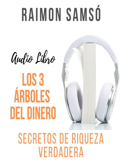 Title details for Los 3 Árboles del Dinero by Raimon Samsó - Available